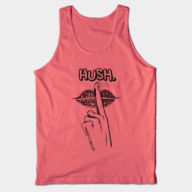 hush Tank Top by moonmorph